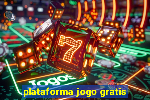 plataforma jogo gratis